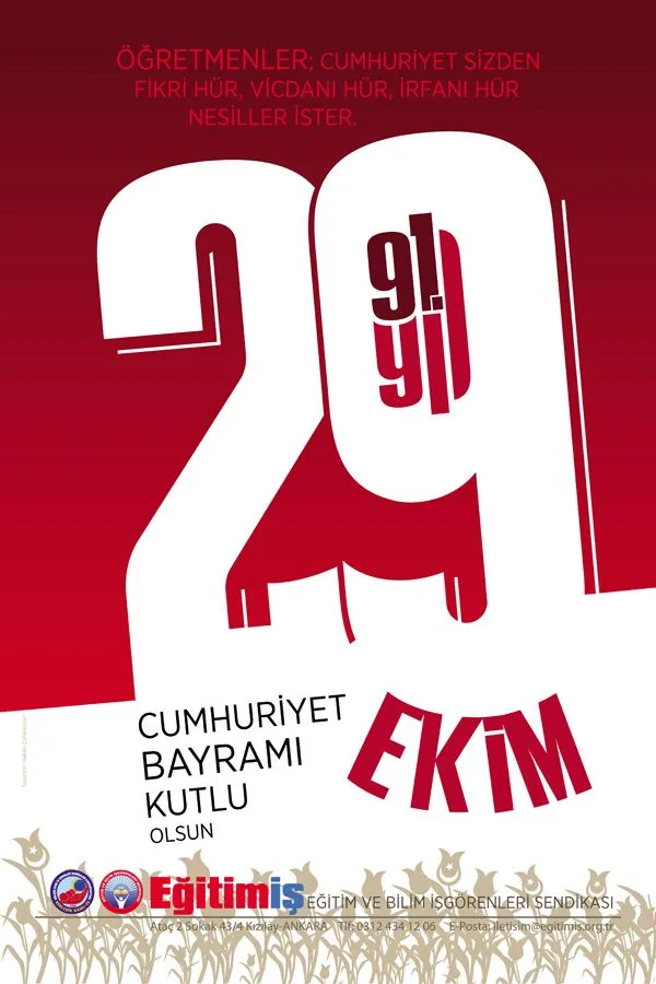 29 EKİM CUMHURİYETİMİZİN 91 YILI | EĞİTİM İŞ