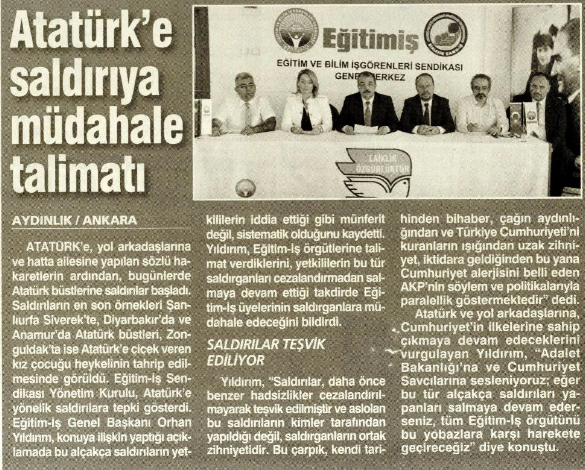 Atatürk`e Saldırıya Müdahale Talimatı  | EĞİTİM İŞ