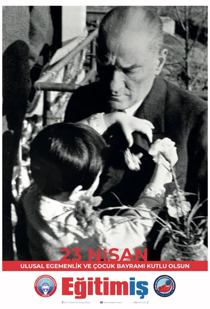 23 NİSAN ULUSAL EGEMENLİK VE ÇOCUK BAYRAMI-2023 | EĞİTİM İŞ