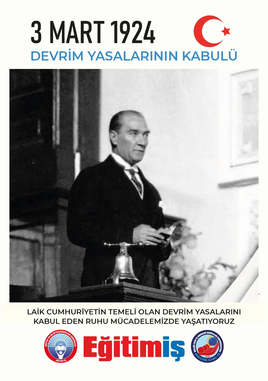 3 Mart Devrim Kanunlarının Kabulünün 100. Yılı | EĞİTİM İŞ