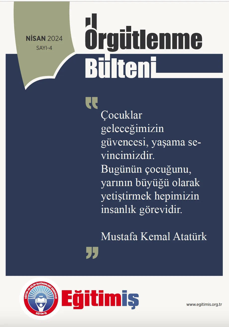 Örgütlenme Bülteni-Nisan2024 | EĞİTİM İŞ