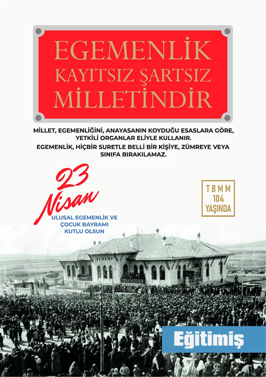23 Nisan Ulusal Egemenlik ve Çocuk Bayramı-2024 | EĞİTİM İŞ