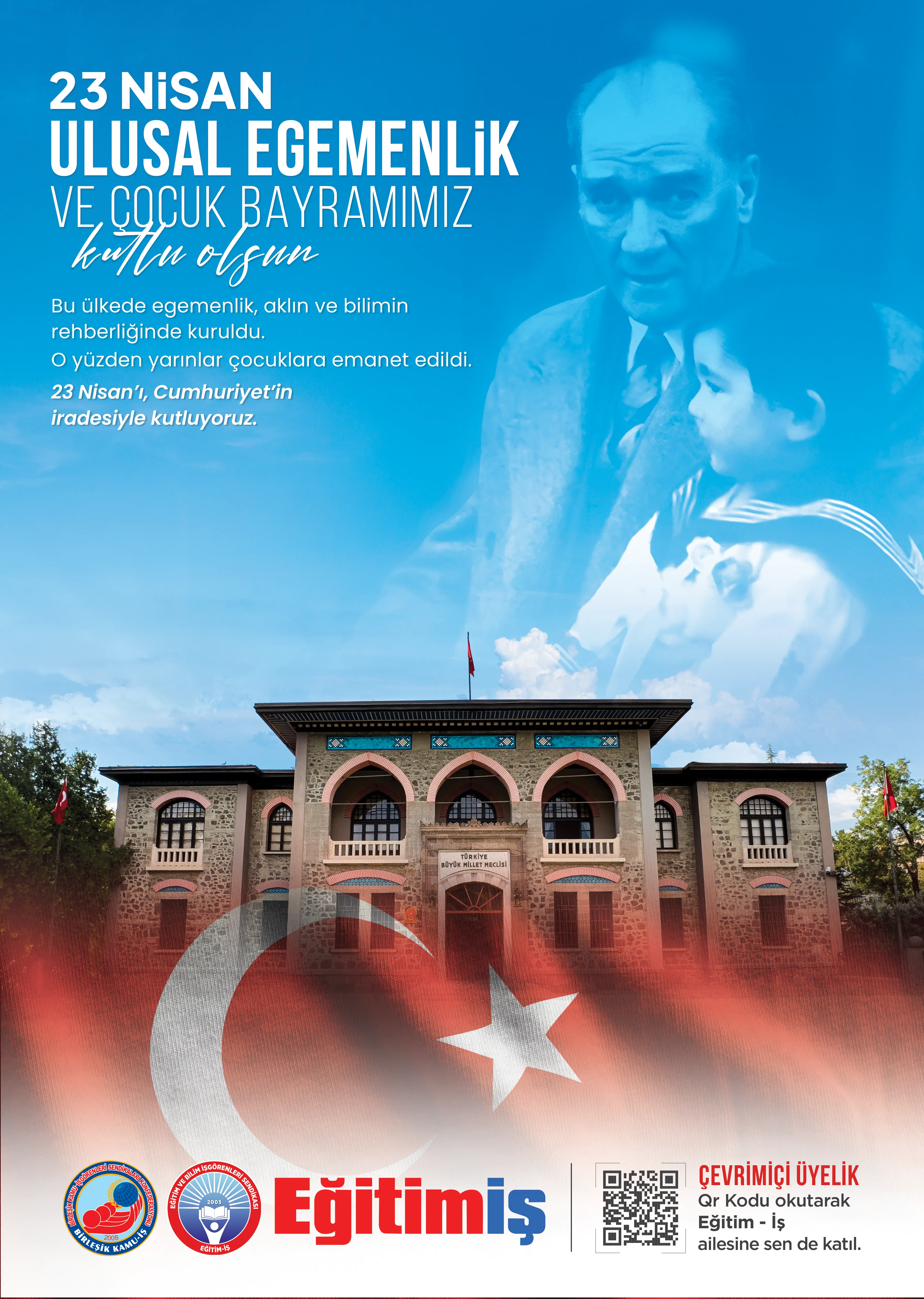 23 NİSAN ULUSAL EGEMENLİK VE ÇOCUK BAYRAMI | EĞİTİM İŞ