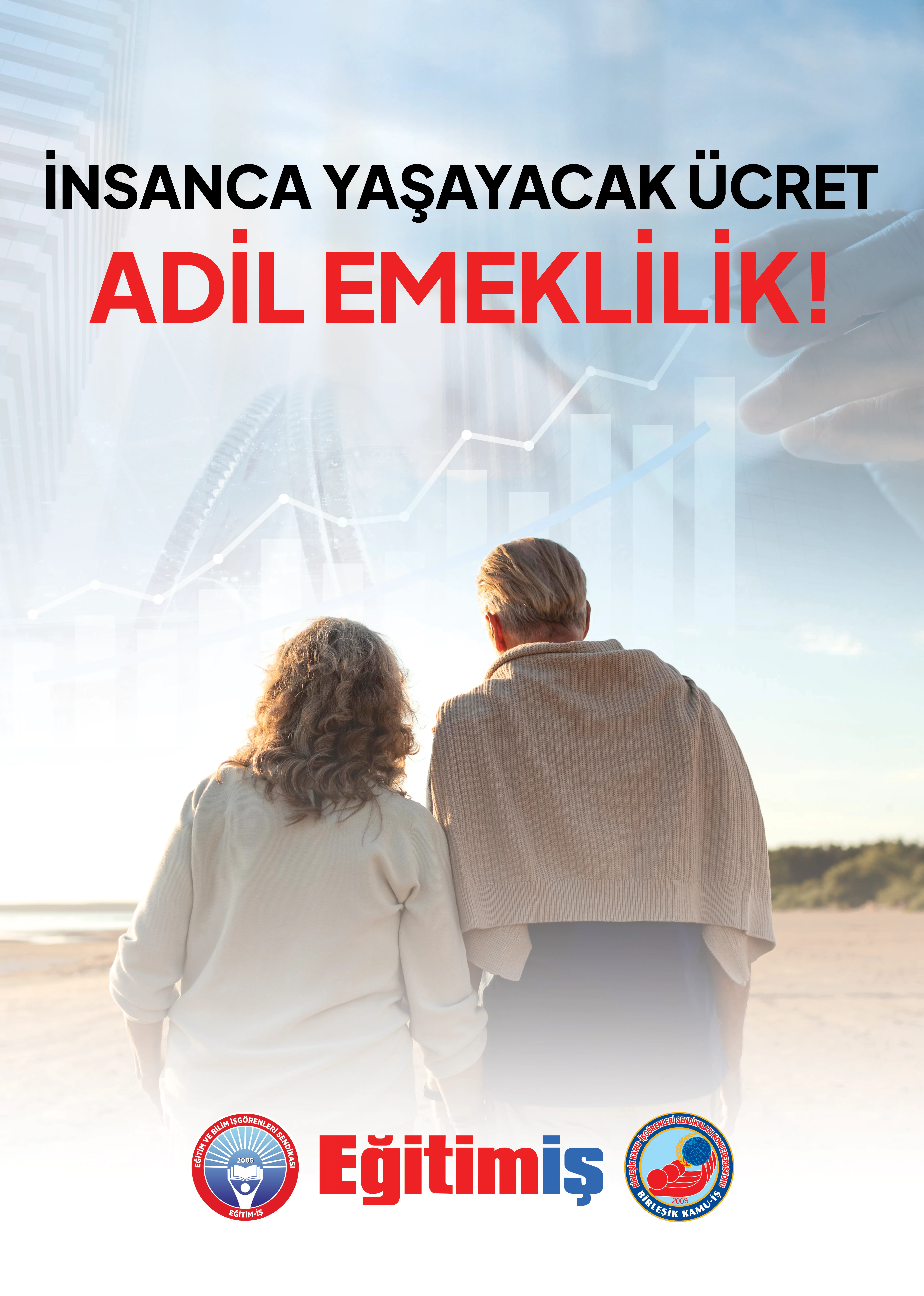 İNSANCA YAŞACAK ÜCRET, ADİL EMEKLİLİK! | EĞİTİM İŞ