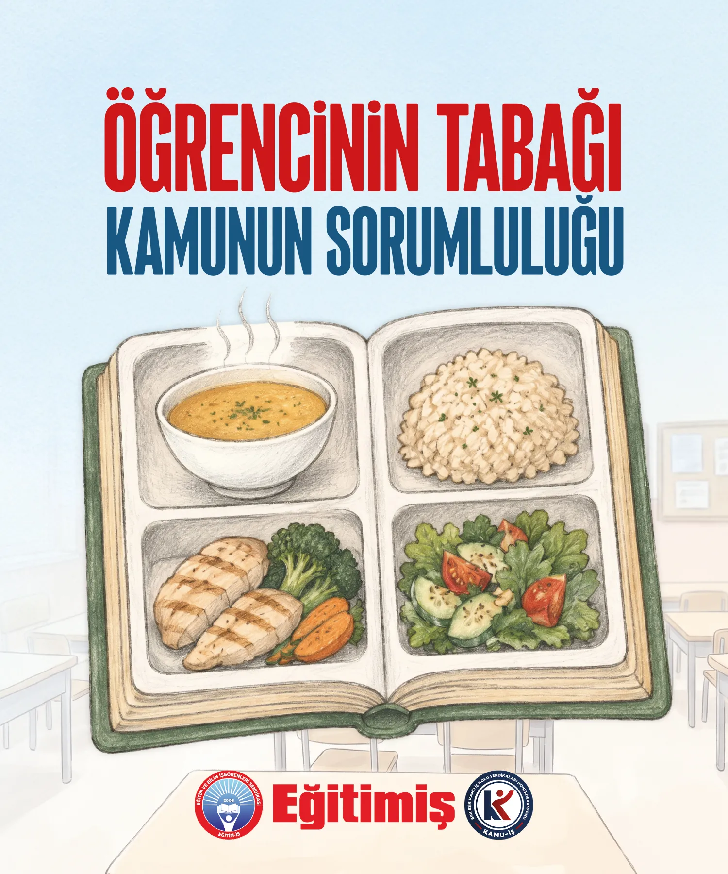 Öğrencinin Tabağı Kamunun Sorumluluğu | EĞİTİM İŞ