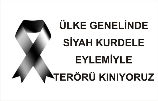 30 EYLÜL 2011 CUMA GÜNÜ ÜLKE GENELİNDE KİTLESEL BASIN AÇIKLAMASI VE SİYAH KURDELE EYLEMİYLE TERÖRÜ KINIYORUZ | EĞİTİM İŞ