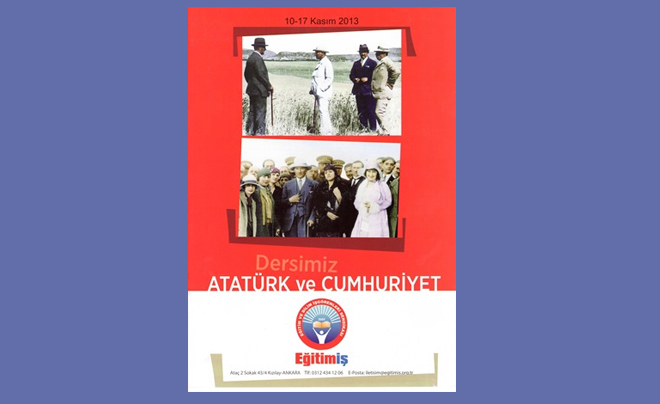10-17 KASIM’DA TÜM OKULLARDA ATATÜRK VE CUMHURİYETİ ANLATIYORUZ | EĞİTİM İŞ