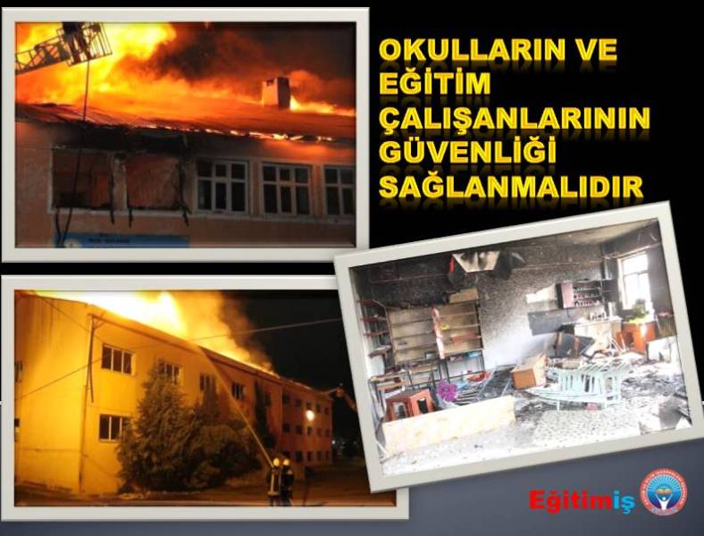 OKULLARIN VE EĞİTİM ÇALIŞANLARININ GÜVENLİĞİ SAĞLANMALIDIR | EĞİTİM İŞ