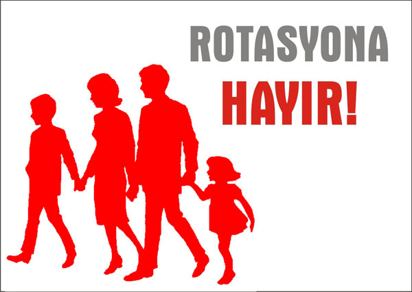 ZORUNLU ROTASYONA İZİN VERMEYECEĞİZ | EĞİTİM İŞ