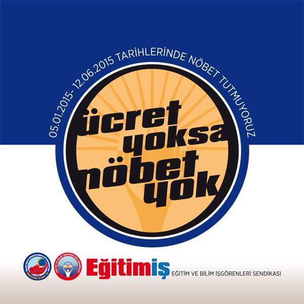 NÖBET EYLEMİMİZ DEVAM EDİYOR | EĞİTİM İŞ