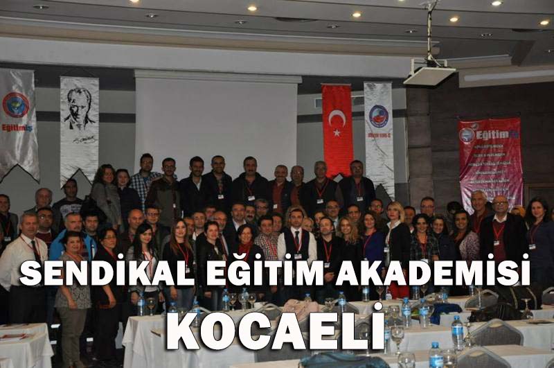 Sendikal Eğitim Akademisi Kocaeli Şubede | EĞİTİM İŞ