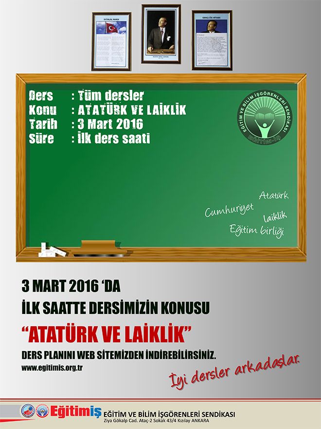 3 MART’TA TÜM OKULLARDA İLK DERSİMİZ “ATATÜRK ve LAİKLİK” OLACAK | EĞİTİM İŞ