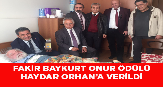 FAKİR BAYKURT ONUR ÖDÜLÜ HAYDAR ORHAN`A VERİLDİ | EĞİTİM İŞ