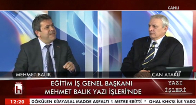 Genel Başkanımız Mehmet Balık Halk Tv`de Yazı İşleri Programının Konuğu Oldu | EĞİTİM İŞ
