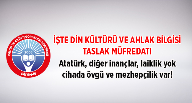 İŞTE DİN KÜLTÜRÜ VE AHLAK BİLGİSİ TASLAK MÜFREDATI | EĞİTİM İŞ