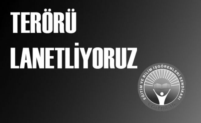 HAİN PKK TERÖRÜNÜ LANETLİYORUZ | EĞİTİM İŞ