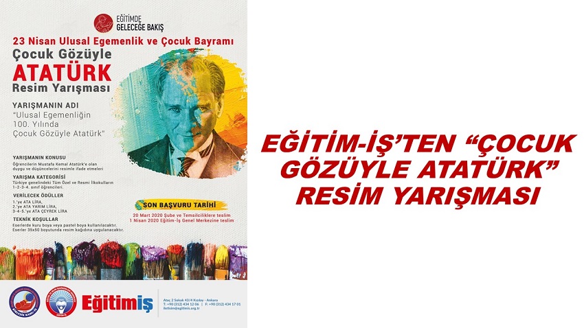 EĞİTİM-İŞ’TEN “ÇOCUK GÖZÜYLE ATATÜRK” RESİM YARIŞMASI  | EĞİTİM İŞ