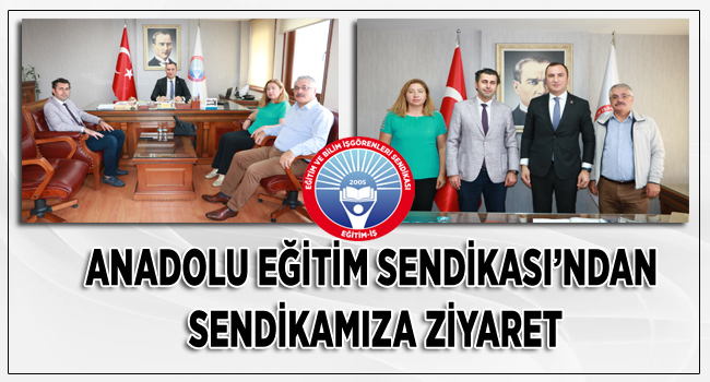 ANADOLU EĞİTİM SENDİKASI’NDAN SENDİKAMIZA ZİYARET | EĞİTİM İŞ