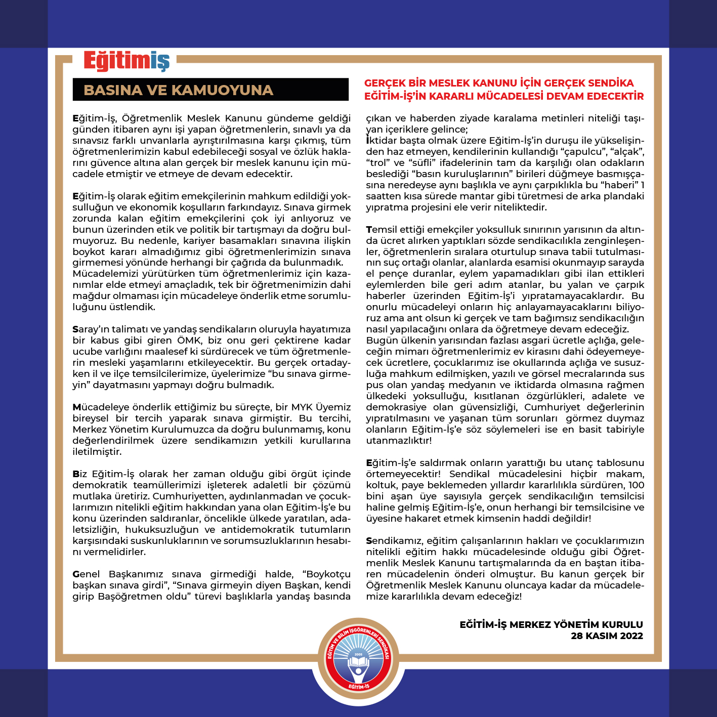 GERÇEK BİR MESLEK KANUNU İÇİN GERÇEK SENDİKA EĞİTİM-İŞ’İN KARARLI MÜCADELESİ DEVAM EDECEKTİR | EĞİTİM İŞ