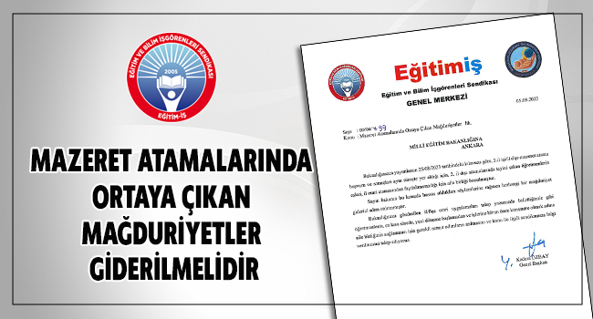 Mazeret Atamalarında Ortaya Çıkan Mağduriyetler Giderilmelidir | EĞİTİM İŞ