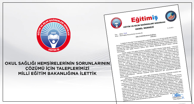 OKUL SAĞLIĞI HEMŞİRELERİNİN SORUNLARININ ÇÖZÜMÜ İÇİN TALEPLERİMİZİ MİLLİ EĞİTİM BAKANLIĞINA İLETTİK | EĞİTİM İŞ