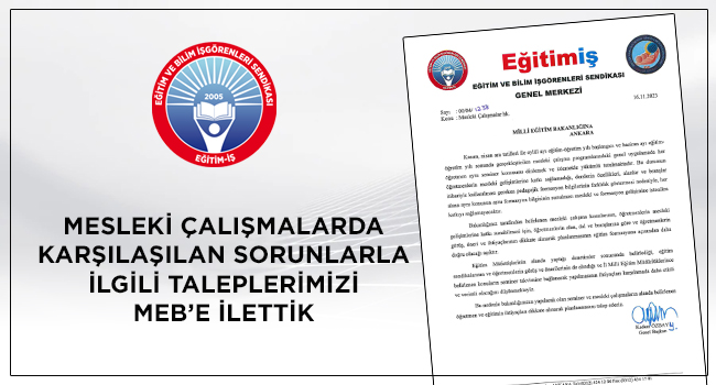 Mesleki Çalışmalarda Karşılaşılan Sorunlarla İlgili Taleplerimizi MEB`e İlettik | EĞİTİM İŞ