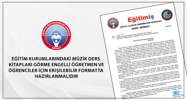 Eğitim Kurumlarındaki Müzik Ders Kitapları Görme Engelli Öğretmen ve Öğrenciler İçin Erişilebilir Formatta Hazırlanmalıdır | EĞİTİM İŞ