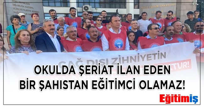 OKULDA ŞERİAT İLAN EDEN BİR ŞAHISTAN EĞİTİMCİ OLAMAZ! | EĞİTİM İŞ
