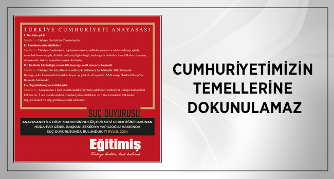 CUMHURİYETİMİZİN TEMELLERİNE DOKUNULAMAZ | EĞİTİM İŞ