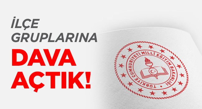 MEB`in Mağduriyete Sebep Olacak İlçe Grubu Belirlemesine Dava Açtık | EĞİTİM İŞ
