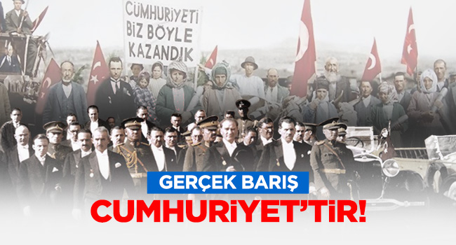 Gerçek barış; Cumhuriyet’tir! | EĞİTİM İŞ