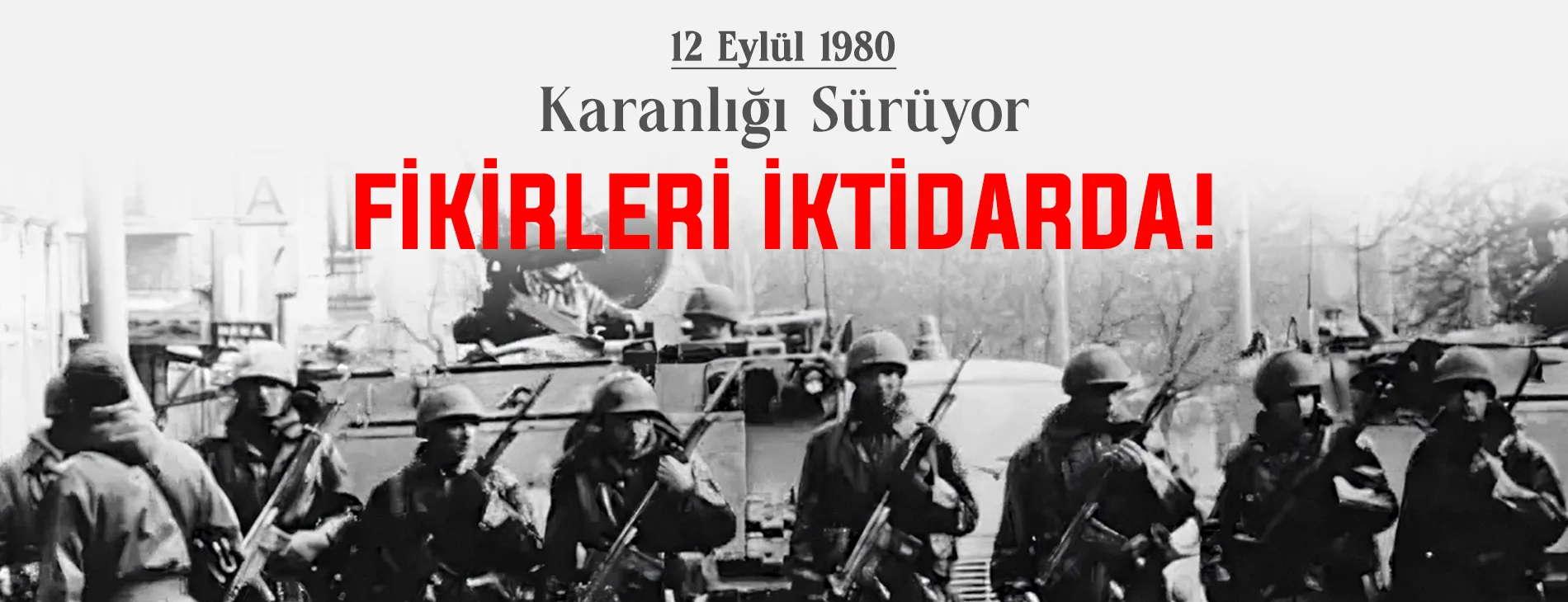 12 EYLÜL FAŞİZMİNİN KARANLIĞINA KARŞI CUMHURİYET AYDINLANMASININ IŞIĞINI BÜYÜTÜYORUZ! | EĞİTİM İŞ