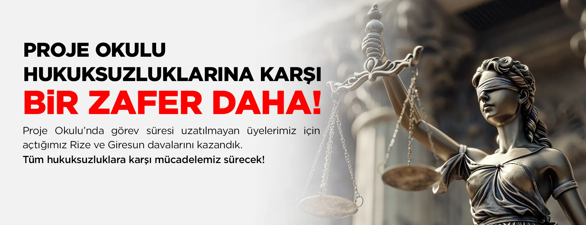 Proje Okulunda görev süresi uzatılmayan üyelerimiz için Rize ve Giresun'da açtığımız davaları kazandık | EĞİTİM İŞ
