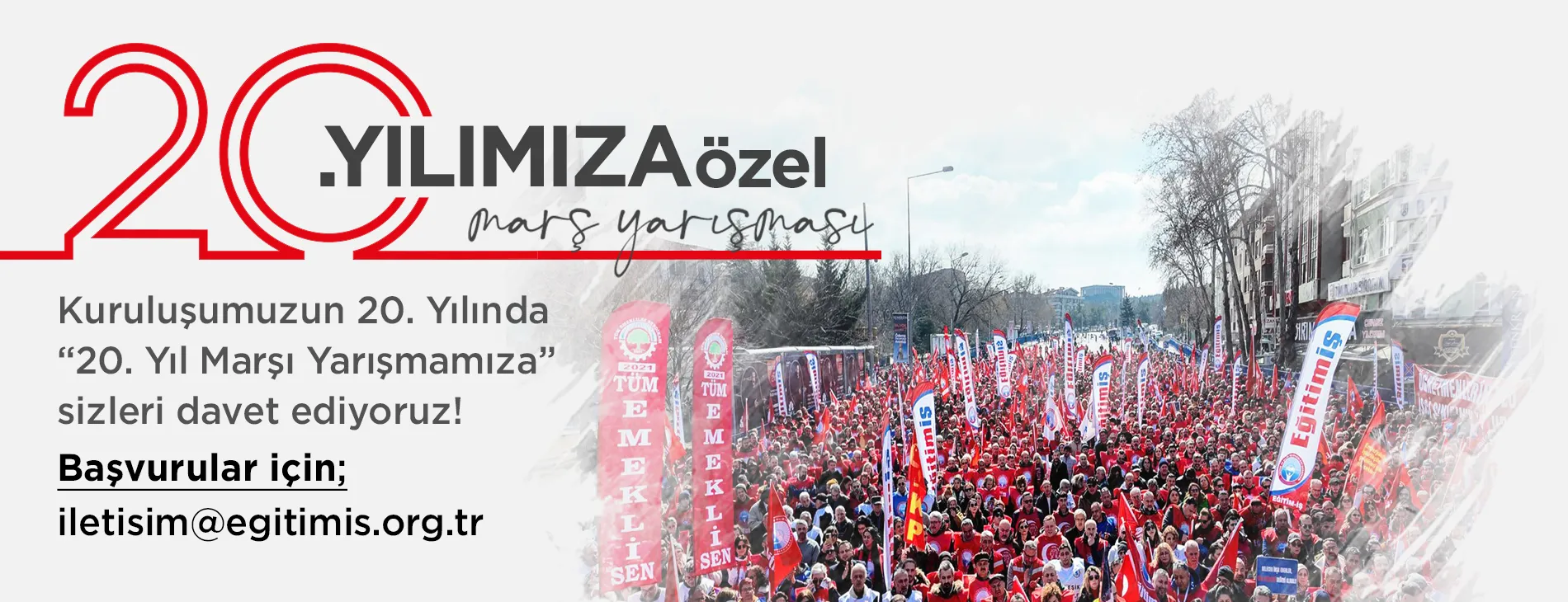 20. Yılımıza Özel Marş Yarışması | EĞİTİM İŞ