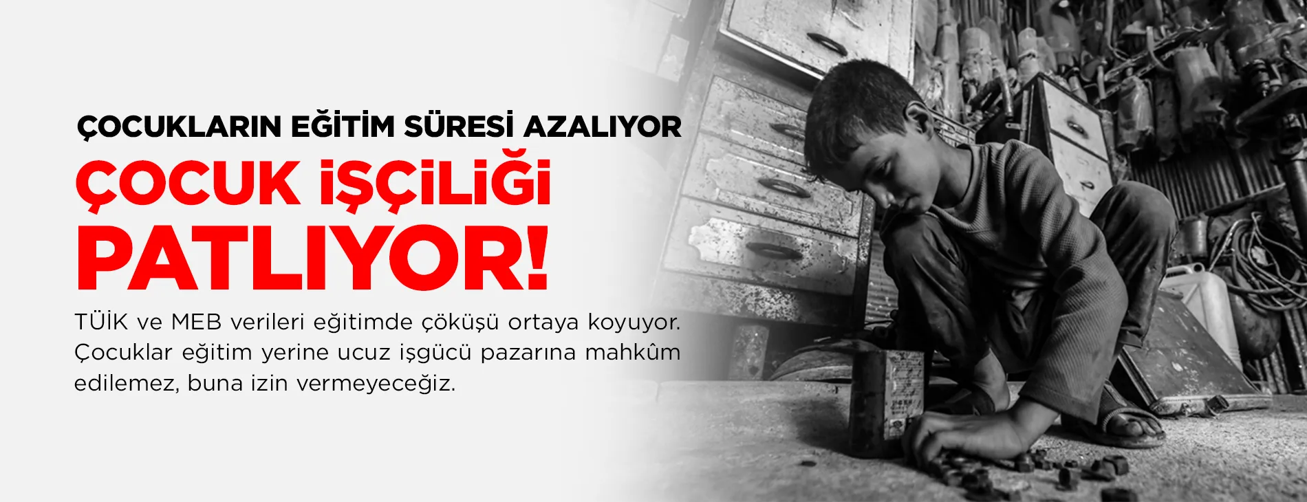 ÇOCUKLARIN EĞİTİM SÜRESİ AZALIYOR, ÇOCUK İŞÇİLİĞİ PATLIYOR! | EĞİTİM İŞ