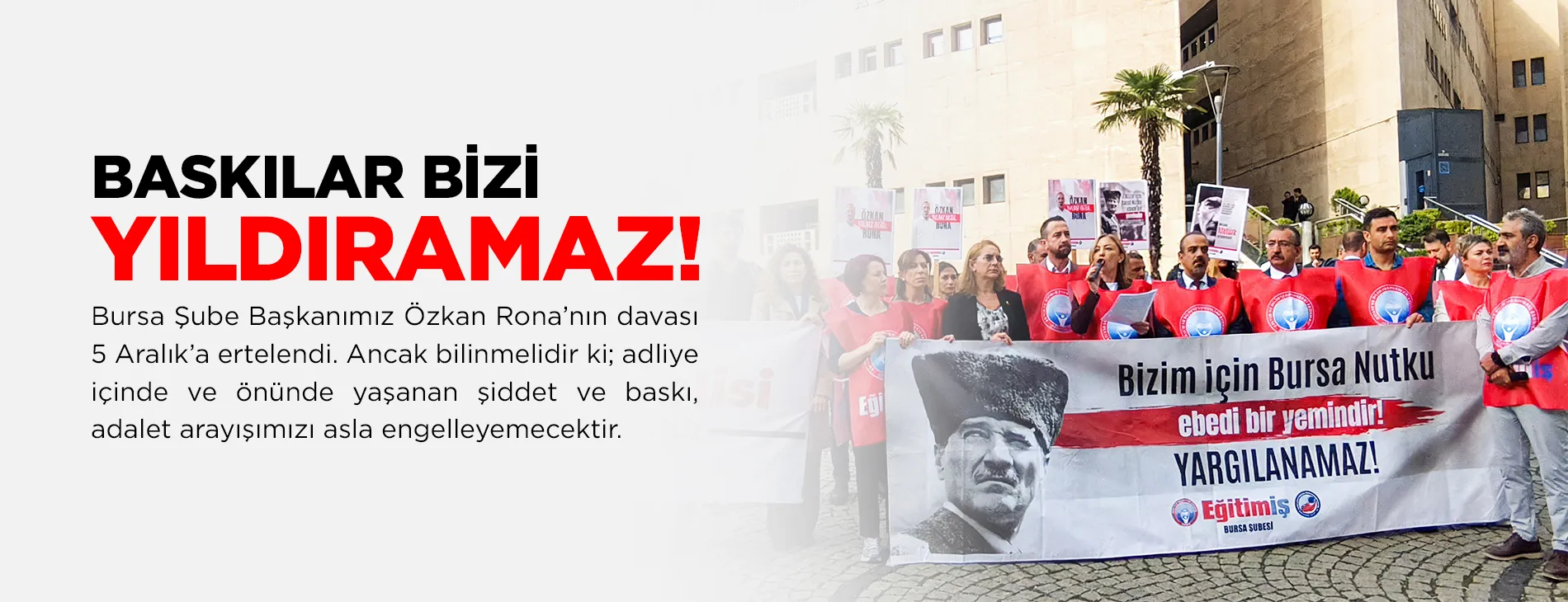BASKILAR BİZİ YILDIRAMAZ! | EĞİTİM İŞ