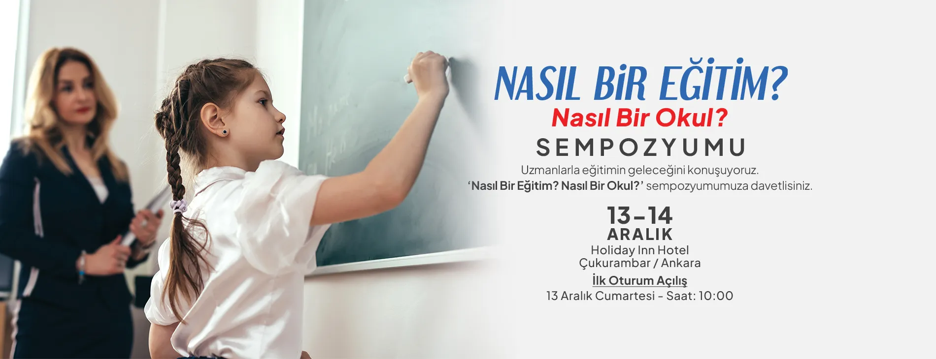 “Nasıl Bir Eğitim? Nasıl Bir Okul?” Sempozyumu – 13-14 Aralık’ta Ankara’da! | EĞİTİM İŞ