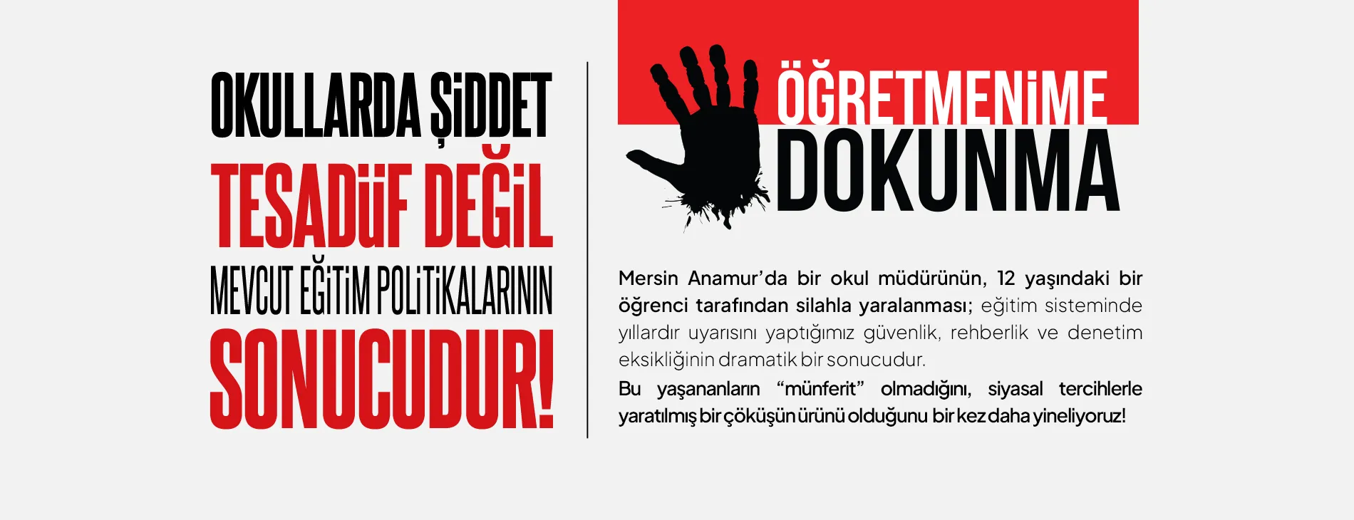OKULLARDA ŞİDDET TESADÜF DEĞİL, MEVCUT EĞİTİM POLİTİKALARININ SONUCUDUR! | EĞİTİM İŞ