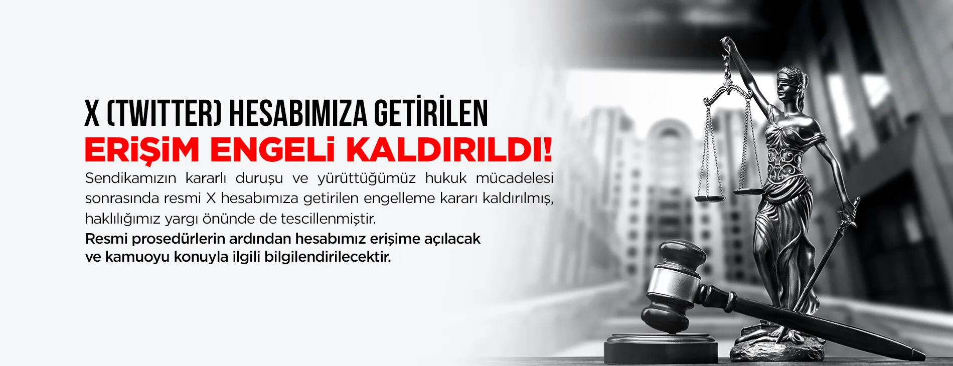 X HESABIMIZA GETİRİLEN ERİŞİM ENGELİ KARARI KALDIRILDI!