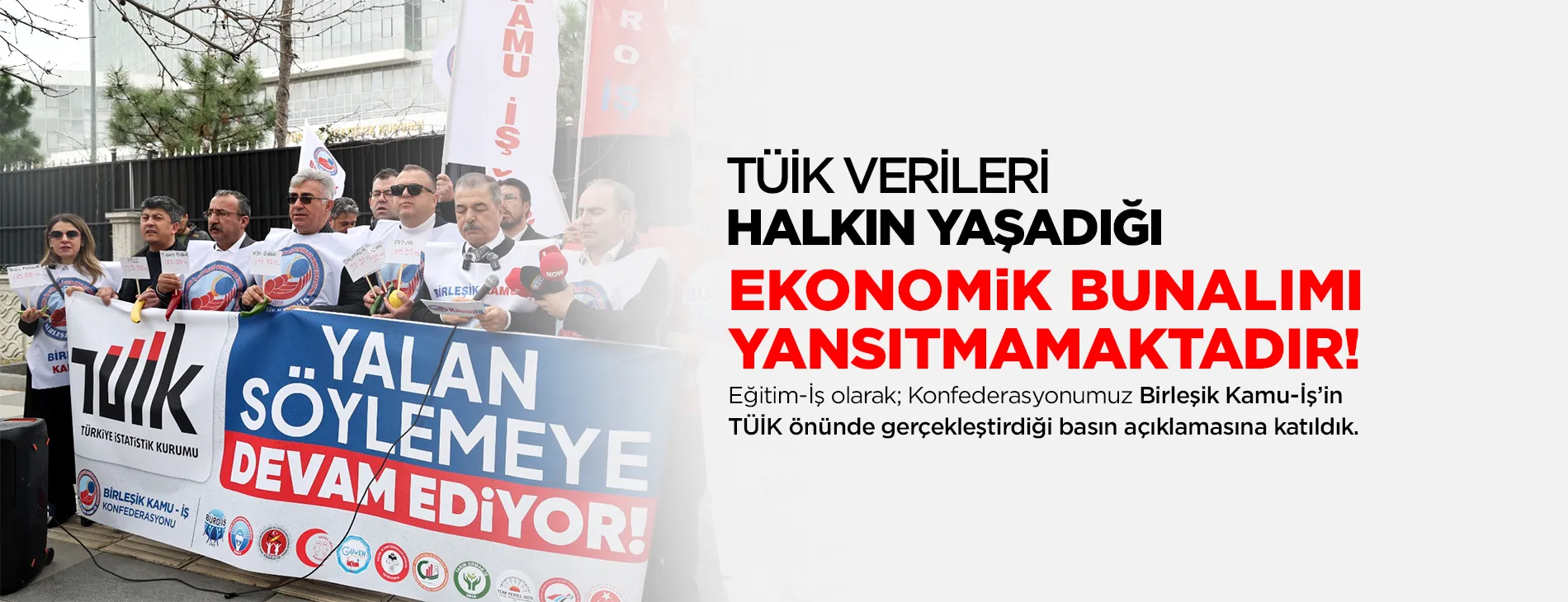TÜİK VERİLERİ HALKIN YAŞADIĞI EKONOMİK BUNALIMI YANSITMAMAKTADIR!