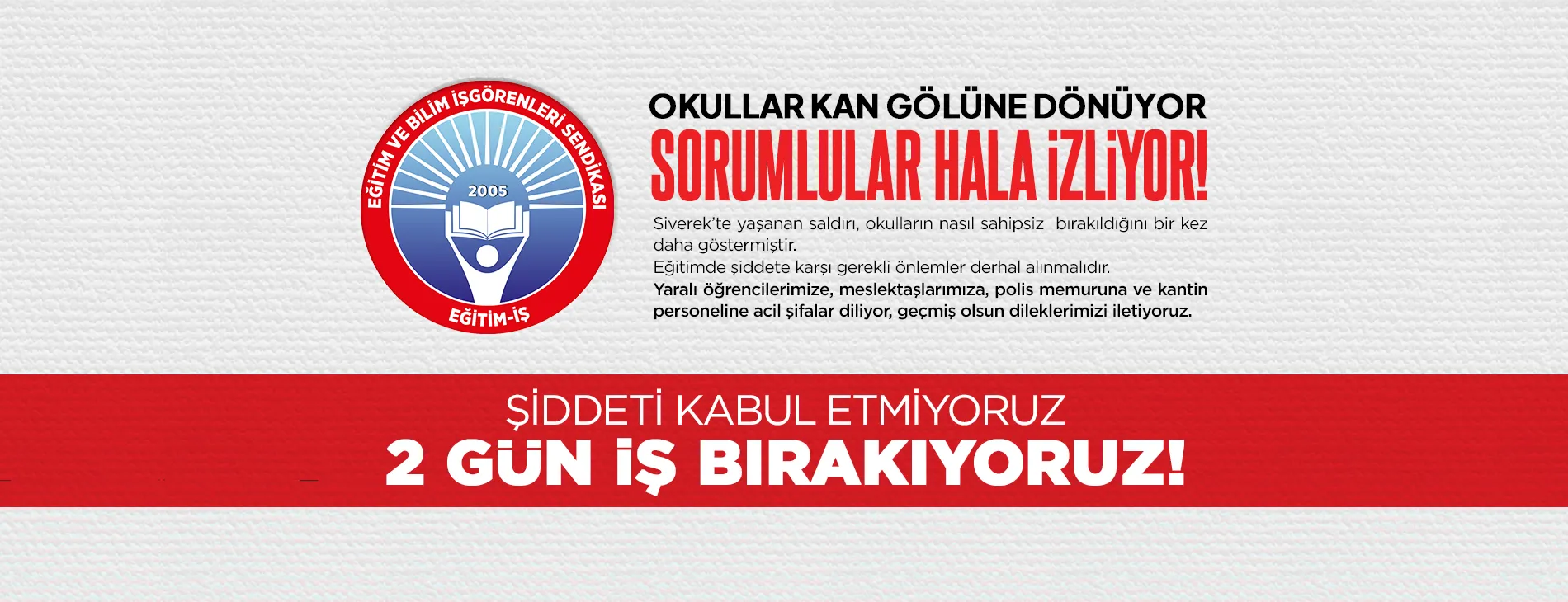 OKULLAR KAN GÖLÜNE DÖNÜYOR, SORUMLULAR HALA İZLİYOR! | EĞİTİM İŞ