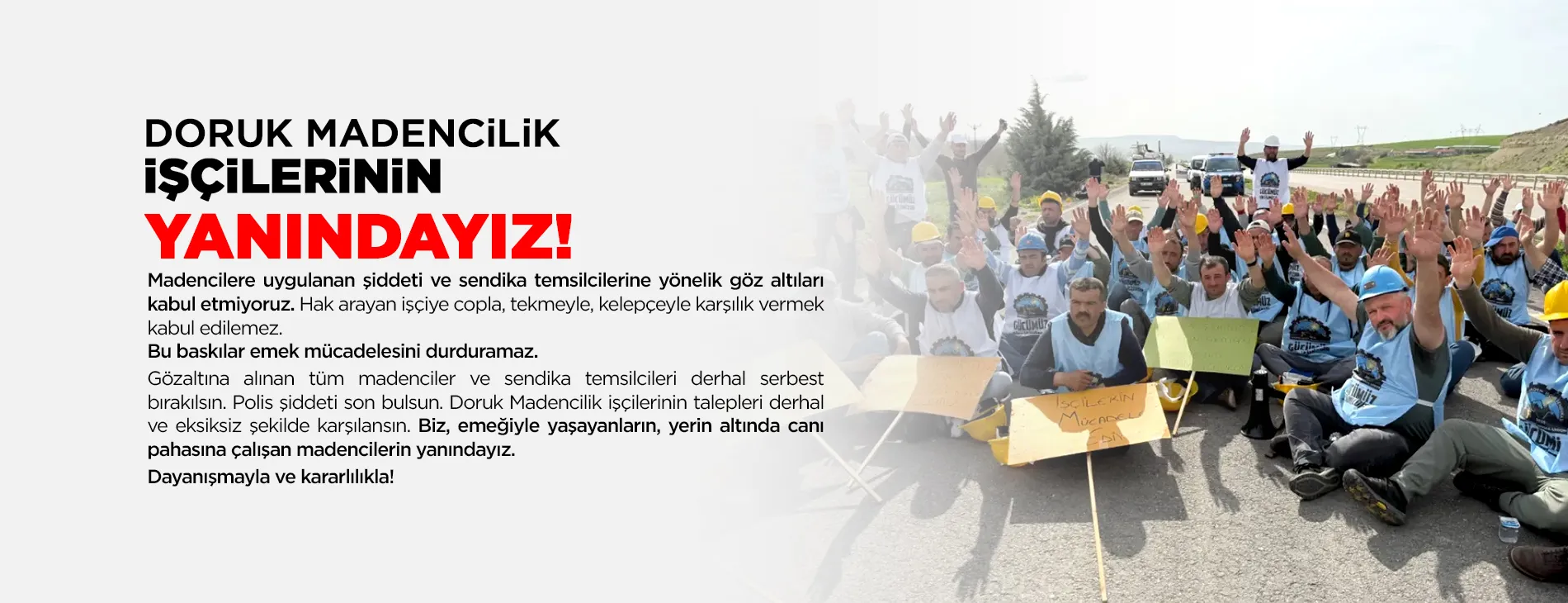 DORUK MADENCiLiK iŞÇiLERiNiN YANINDAYIZ! | EĞİTİM İŞ