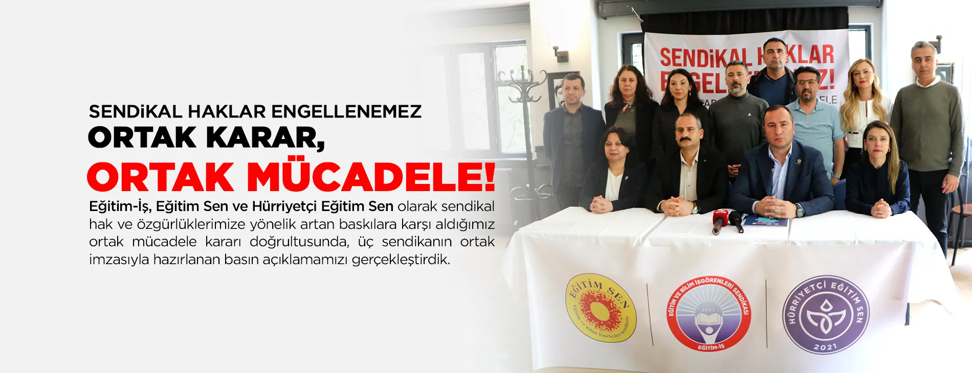 SENDİKAL HAKLAR ENGELLENEMEZ! ORTAK KARAR, ORTAK MÜCADELE! | EĞİTİM İŞ
