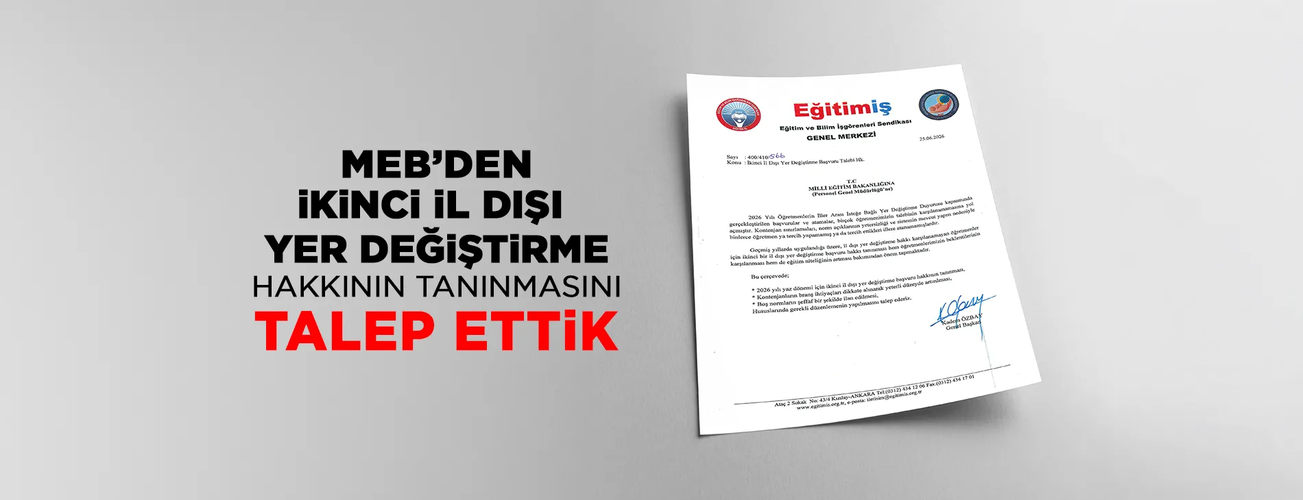 MEB’DEN iKiNCi iL DIŞI  YER DEĞiŞTiRME HAKKININ TANINMASINI TALEP ETTİK | EĞİTİM İŞ