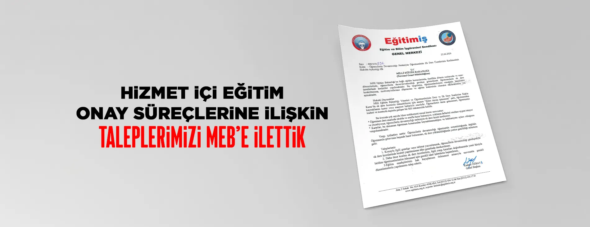 HiZMET İÇİ EĞİTİM ONAY SÜREÇLERİNE İLİŞKİN TALEPLERİMİZİ MEB'E İLETTİK