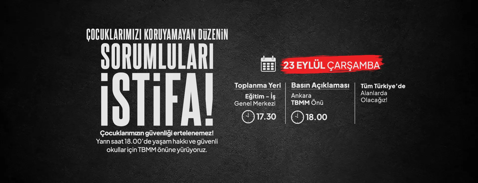ÇOCUKLARIMIZI KORUYAMAYAN DÜZENİN SORUMLULARI İSTİFA! | EĞİTİM İŞ