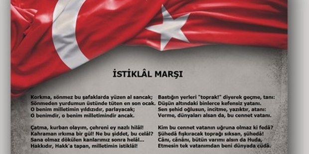 İSTİKLAL MARŞI, CUMHURİYETİMİZİN DESTANI, BAĞIMSIZLIĞIMIZIN ŞİİRİDİR!